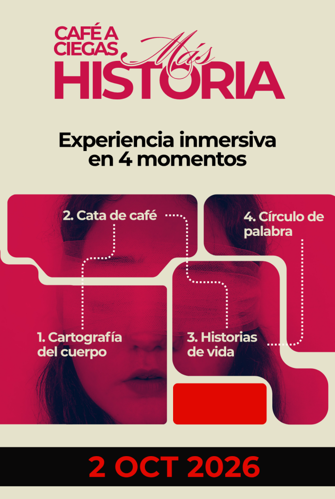 Pieza de promoción próxima función de Café a Ciegas Más Historia el 2 de octubre 2026.